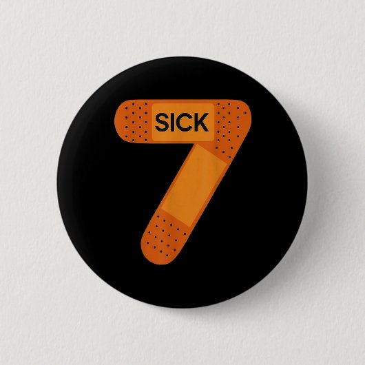 Sick Seven Meme Tee Six Seven Funny Wordplay _1 缶バッジ (正面)