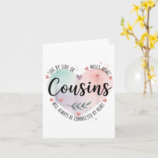 Side By Side Or Miles Apart Cousins Will Always Be カード (黄色い花)