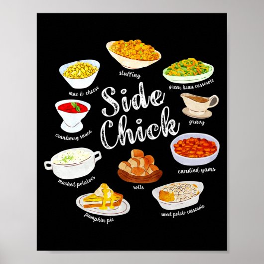 Side Chick,funny Thanksgiving Dishes Gift Tee Men  ポスター (正面)
