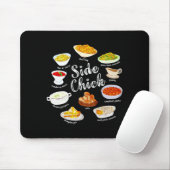 Side Chick,funny Thanksgiving Dishes Gift Tee Men  マウスパッド (マウス)