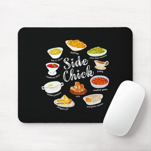 Side Chick,funny Thanksgiving Dishes Gift Tee Men  マウスパッド (マウス)