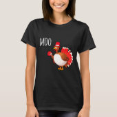 Side Eye Moo Turkey Funny Thanksgiving Autumn Fall Tシャツ (正面)