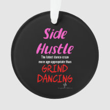 Side Hustle vs. Grind Dancing ネオンピンクのテキスト