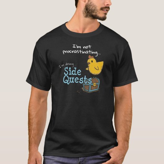 Side Quests（WC；サイドクエスト）を実行しているI't Procrastinating Tシャツ (正面)
