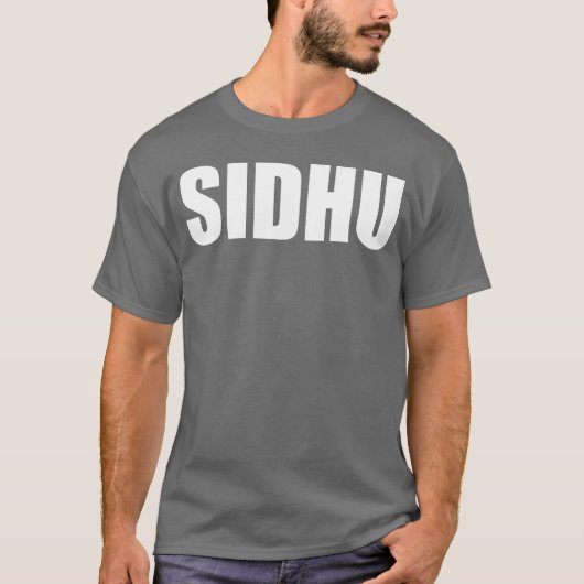 SIDHUshirt Surname Sidhu Clothing gift Tシャツ (正面)
