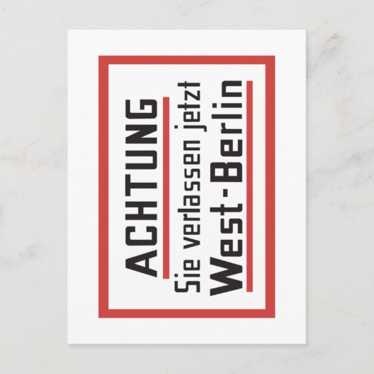 Sie verlassen jetzt West-Berlin, Germany Sign ポストカード (正面)