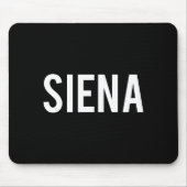 Siena - Cool New Funny Name Fan Gift Tee  マウスパッド (正面)