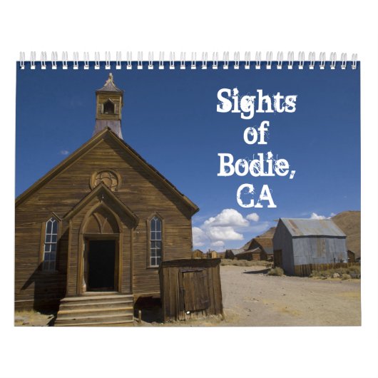 Sights of Bodie, CA 2015 カレンダー (カバー)