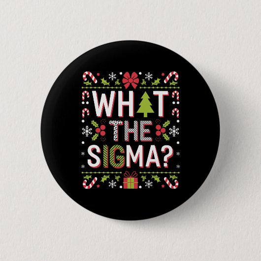 Sigma Santa句おもしろいGen Alpha X-mas 缶バッジ (正面)