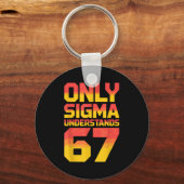 Sigma Understands 67 Alpha Slang Gen 67th Number 6 キーホルダー (正面)