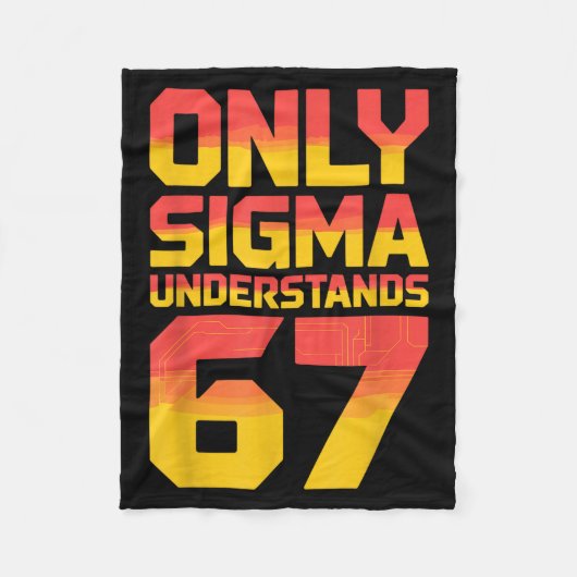 Sigma Understands 67 Alpha Slang Gen 67th Number 6 フリースブランケット (正面)