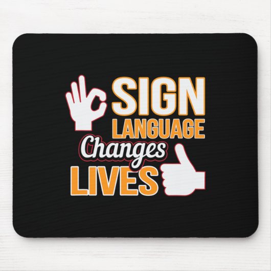 Sign Language Changes Lives ASL通訳者Looper A マウスパッド (正面)