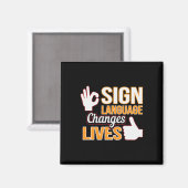 Sign Language Changes Lives ASL通訳者Looper A マグネット (正面/裏面)