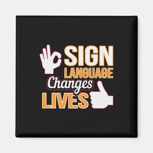 Sign Language Changes Lives ASL通訳者Looper A マグネット (正面)
