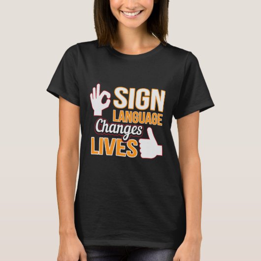 Sign Language Changes Lives ASL通訳者Looper A Tシャツ (正面)