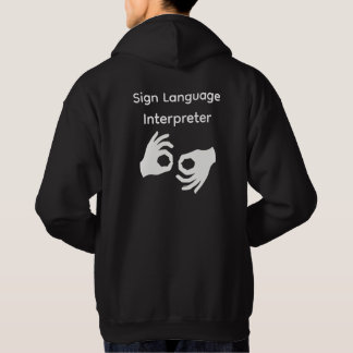 Sign Language Interpreter Hoody パーカ