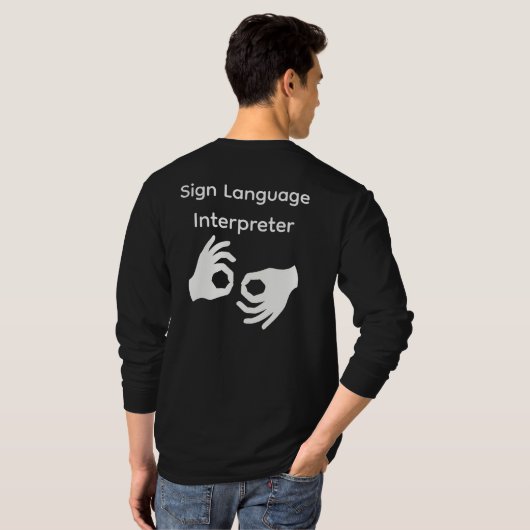 Sign Language Interpreter Long sleeve Tシャツ (裏面フル)