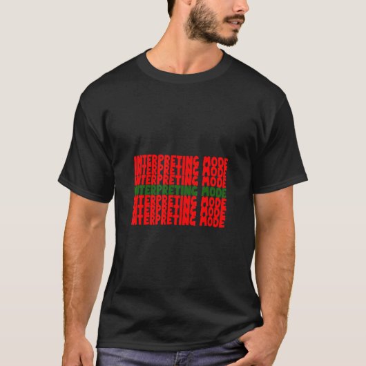 Sign Language Interpreter Mode ASL先生ろうPr Tシャツ (正面)