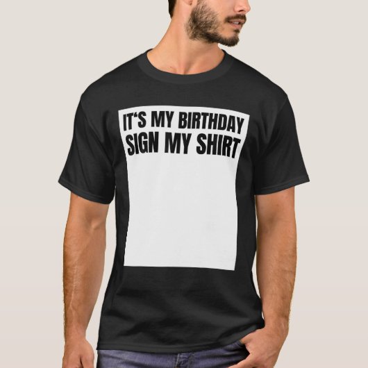 Sign My Birthday Gift Party Ice Breaker: Mens Tシャツ (正面)