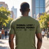 Signal Lost Signal Found, Back Text Slogan Tシャツ
