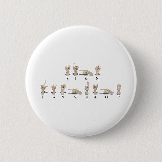 SignLanguageAmeslan062511 缶バッジ (正面)