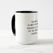 Silence Is Better - Wise Quote マグカップ (正面左)