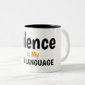 Silence Is My Love Language Quote Design ツートーンマグカップ (正面右)