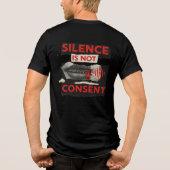 Silence Is Not Consent Awareness Shirt トライブレンドＴシャツ (裏面)