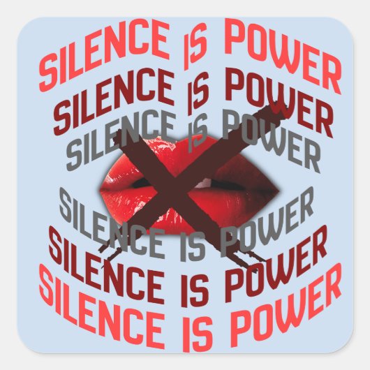 Silence Is Power Bold Typography Art スクエアシール (正面)