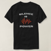 Silence Is Power Minimal Quote with Soundwave  Tシャツ (デザイン正面)