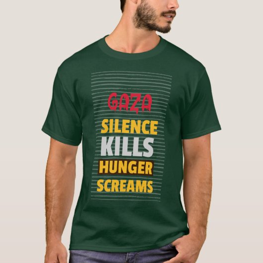 Silence Kills Hunger Screams Gaza Starvation Tシャツ (正面)