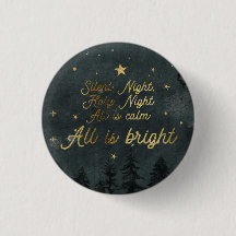SILENT NIGHT, ALL IS BRIGHT small BUTTON