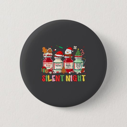 Silent Night Funny Nurse Christmas Design  缶バッジ (正面)
