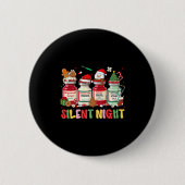 Silent Night Funny Nurse Christmas Design Long Sle 缶バッジ (正面)