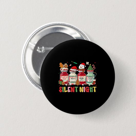Silent Night Funny Nurse Christmas Design Long Sle 缶バッジ (正面&裏面)