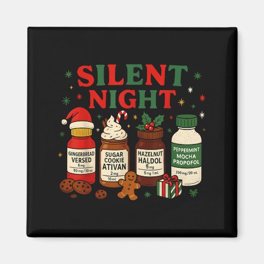 Silent Night Profol Icu Nurse Funny Christmas Medi マグネット (正面)
