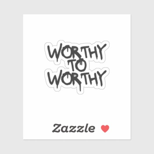 Silent Power Era – WORTHY TO WORTHY Sticker シール (シート)