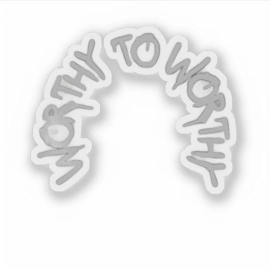 Silent Power Era – WORTHY TO WORTHY Sticker シール (正面)