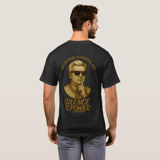Silentium Potentia Est -沈黙は力なり- Tシャツ (裏面フル)