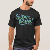 Silenzio bruno - quote from Luca  Classic T-Shirt Tシャツ (正面)