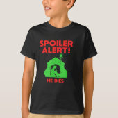 Siler Alert He Dies Funny Christmas  Tシャツ (正面)