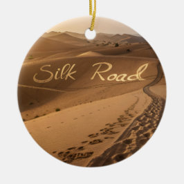 Silk Road Desert Landscape Typography Art セラミックオーナメント