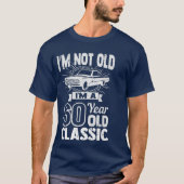 Silly 60th Birthday Tshirt Im Not Old 60 Year Tシャツ (正面)