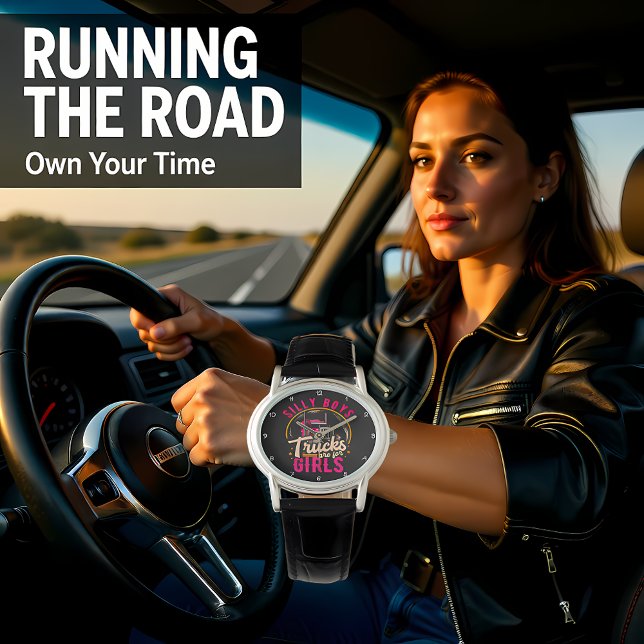 Silly Boys Trucks Are For Girls 腕時計 (クリエイターアップロード済み)