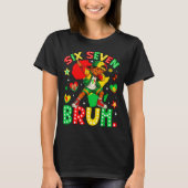 Silly Bruh History Dabbing 67 African American Sev Tシャツ (正面)