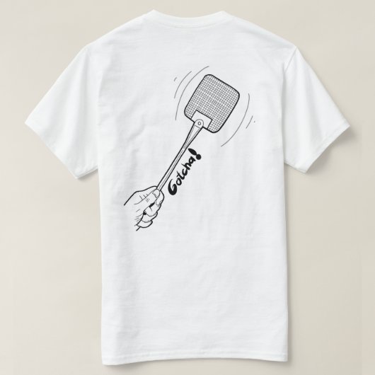 Silly cool Shirt. Kill them Flyes! Tシャツ (デザイン裏面)