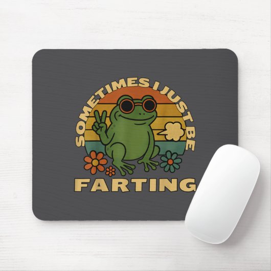 Silly Farting Frog Just Sarcastic I Sometimes マウスパッド (マウス)