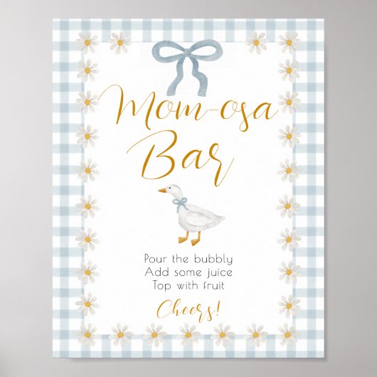 Silly Goose Blue Gingham Baby Shower Mimosa Sign ポスター (正面)