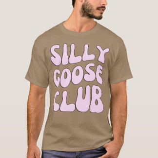 Silly Goose Club gift Tシャツ