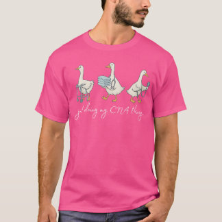Silly Goose CNA Certified Nursing Assistant Apprec Tシャツ